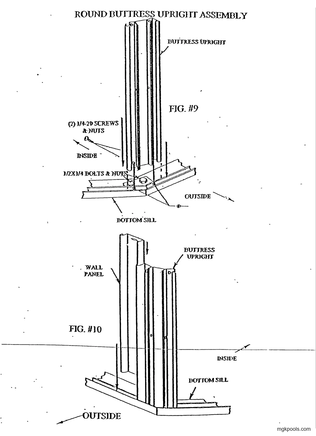 "FIG. #9", round buttress upright standing on the bottom sill at a sill joint, with screws and bolts shown