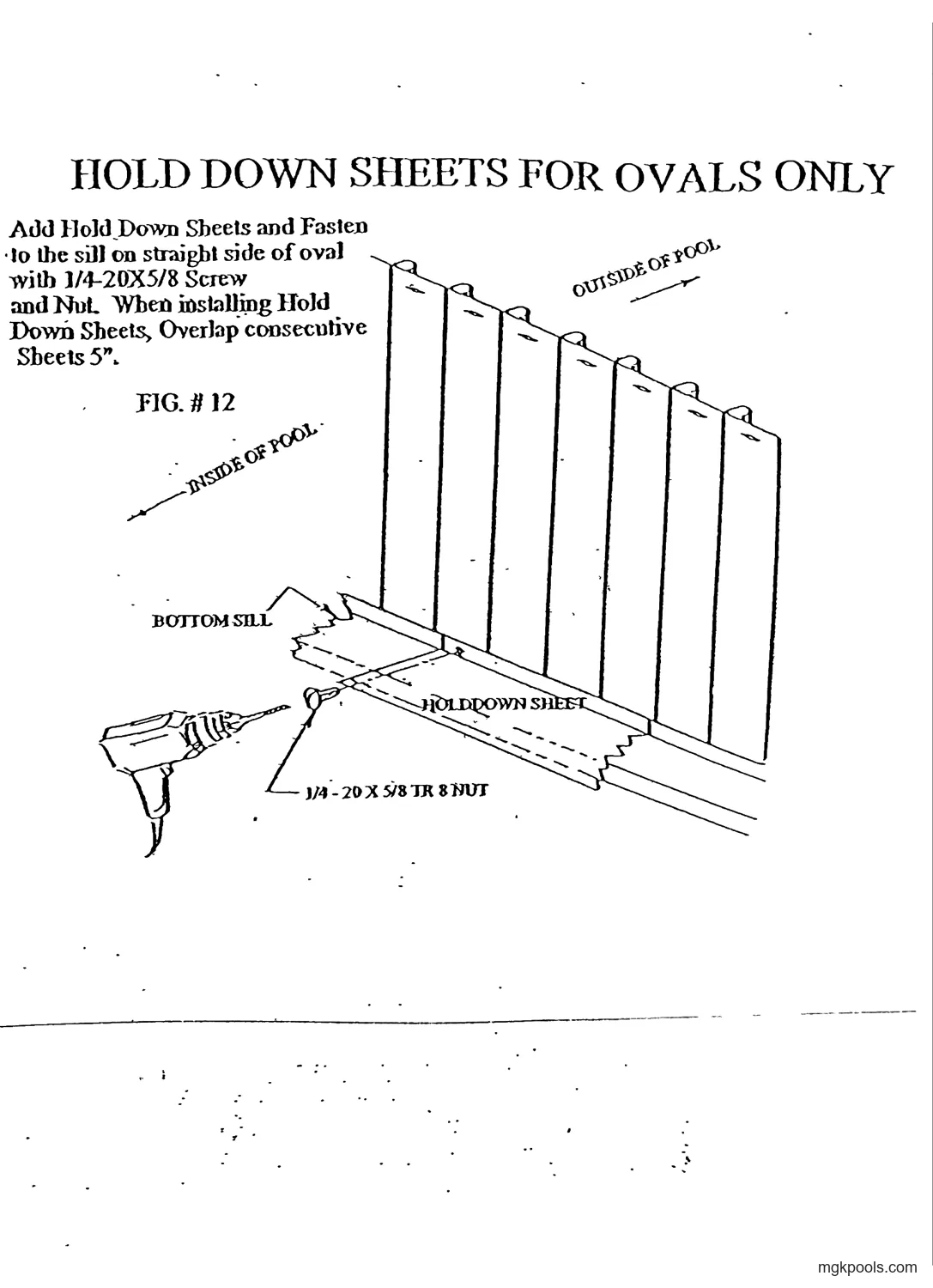 "FIG. # 12", wall panels on the bottom sill with a hold down sheet fastened to the sill, drill shown driving the screw